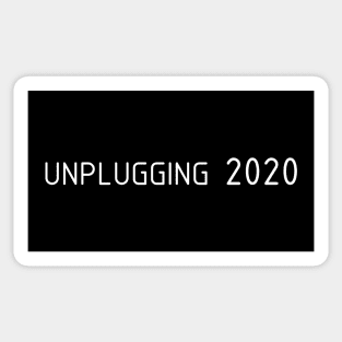 Unpluggin 2020 Sticker